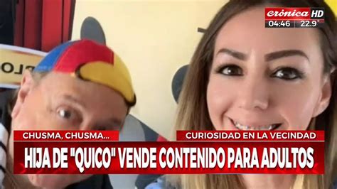 La Hija De Quico Vende Contenidos Para Adultos YouTube