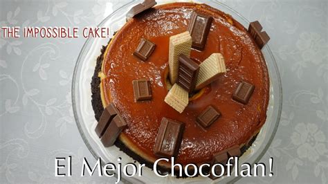 Como Hacer El Mejor Chocoflan Chocoflan The Impossible Cake Youtube