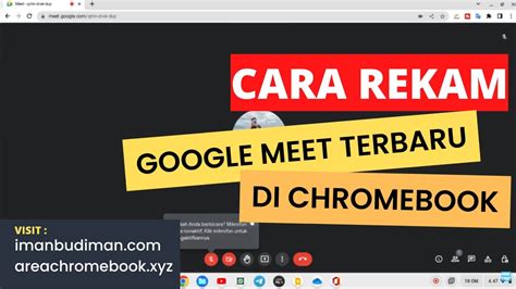 Cara Rekam Google Meet Di Chromebook Terbaru YouTube