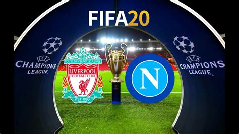 Fifa Liverpool Vs Napoli Uefa Champions League Full Match