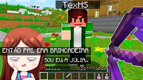 Fingi Ser A Juliaminegirl E Trolei O Texhs Na Armadilha Mortal Do