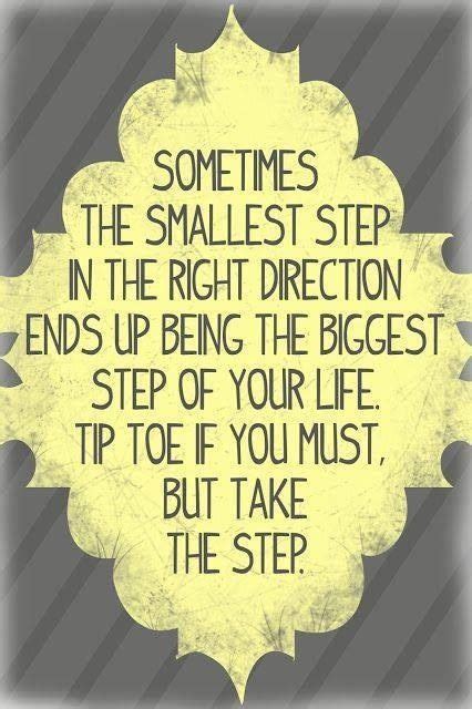 26 Inspirational One Step At A Time Quotes Enkiquotes