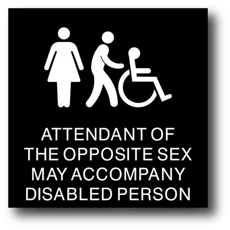 Assistant Of Opposite Sex May Accompany Disabled Person Restroom Sign