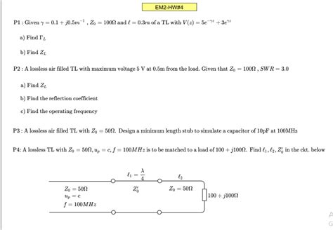 Solved Fghp1 ﻿ Given γ 0 1 J0 5m 1 Z0 100Ω ﻿and L 0 3m ﻿of