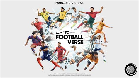 Nike D Voile Sa Nouvelle Publicit Footballverse En Marge De La Coupe