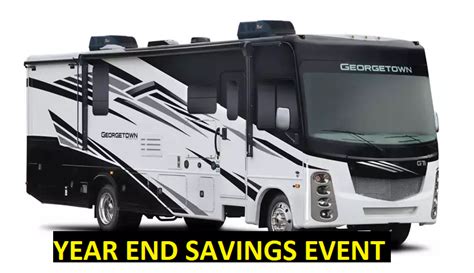 Get Year End Savings On All Motorhomes Wilkins Rv Blog