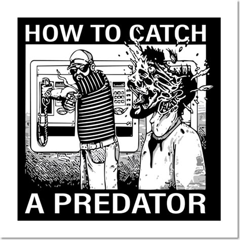Gary Plauche How To Catch A Predator Wall And Art Print Predator