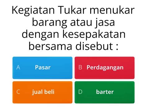 PERDAGANGAN ANTAR PULAU ATAU DAERAH DAN PERDAGANGAN INTERNASIONAL Kuis