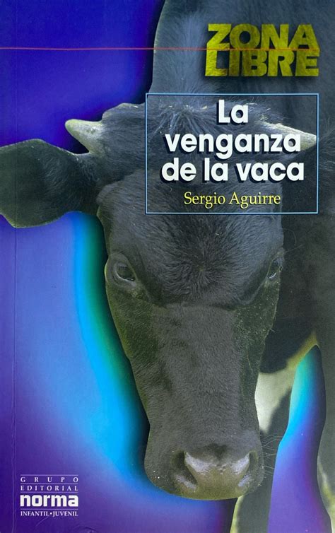 La Venganza De La Vaca Resumen 2