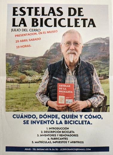 Julio Del Cerro Presentar Su Libro Estelas De La Bicicleta Este