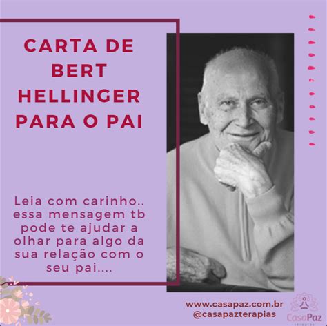 Carta De Bert Hellinger Para O Pai