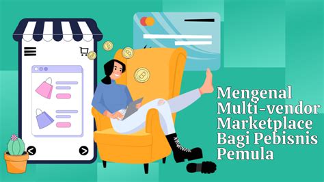 Mengenal Multi Vendor Marketplace Bagi Pebisnis Pemula Hosteko Blog