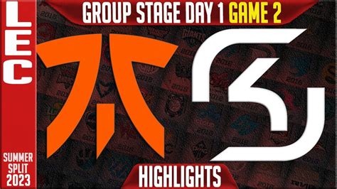 Fnc Vs Sk Highlights Game Lec Summer Groups Day Fnatic Vs