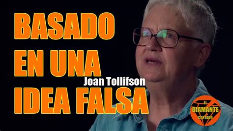 Basado en una idea falsa Joan Tollifson en español advaita