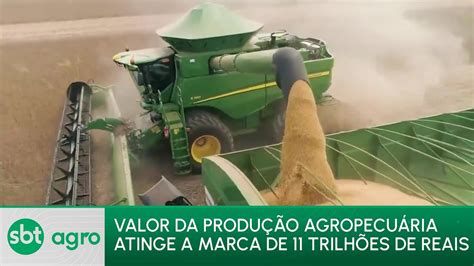 Produção agropecuária atinge a marca de 11 trilhões de reais SBT Agro