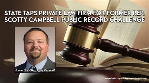 State Taps Private Law Firm For Former Rep Scotty Campbell Public