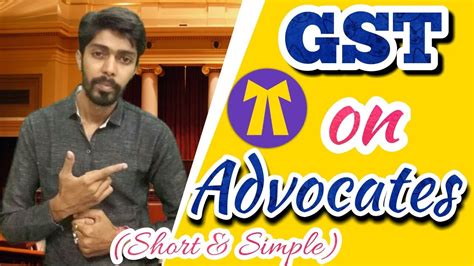 Gst On Advocates। Gst On Senior Advocates। Gst On Legal Services। Reverse Charge On Advocates In