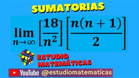 LÍMITE DE UNA SUMATORIA OPERACIONES BÁSICAS CON SUMATORIAS