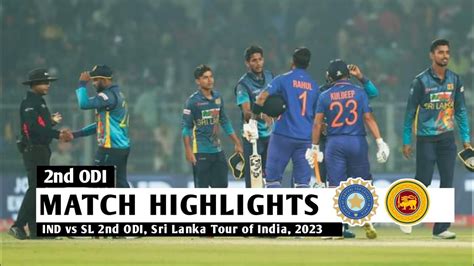 India Vs Sri Lanka 2nd Odi Match Highlights 2023 Ind Vs Sl 2nd Odi Full Highlights Youtube