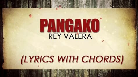 rey valera pangako official lyric video  chords youtube