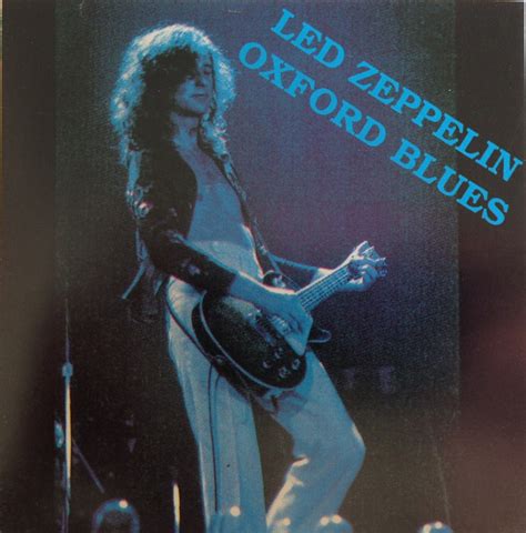 Led Zeppelin – Oxford Blues – CD (Unofficial Release), 1991 [r7685159] | Discogs