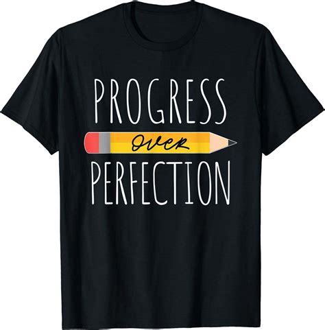 Empowering Back To School Teacher Tee Embrace Progress Not Perfection