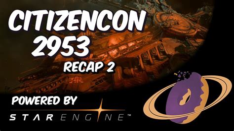 CITIZENCON 2953 RECAP TEIL 2 YouTube