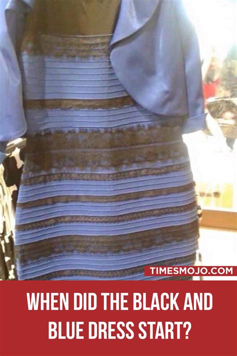 When Did The Black And Blue Dress Start Timesmojo