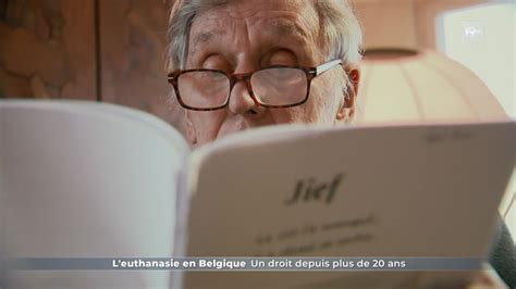 L Euthanasie En Belgique Un Droit Depuis Plus De Ans Auvio