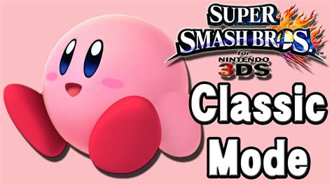 Super Smash Bros For 3ds Classic Mode Kirby Youtube