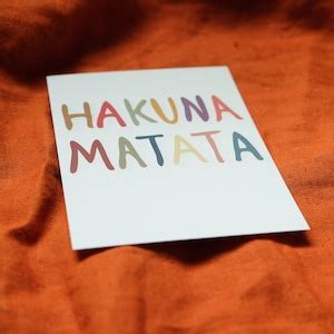 Hakuna Matata A Postcard In Earth Tones Etsy