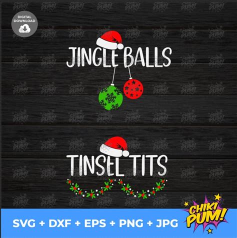 Jingle Balls Tinsel Tits Svg Funny Christmas Svg Couple Etsy Uk