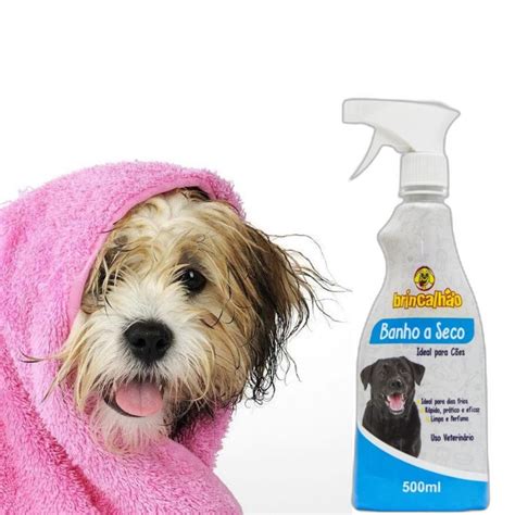 Banho A Seco Cachorro - Shampoo Banho a Seco para cachorro Brincalhão 500ml | Shopee Brasil