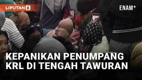 Video Viral Kepanikan Penumpang Saat Krl Melintas Di Tengah Tawuran