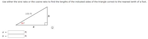 Solved Use either the sine ratio or the cosine ratio to find | Chegg.com