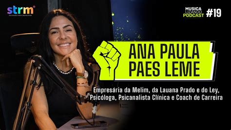 Ana Paula Paes Leme Youtube