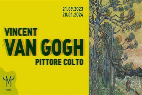 MUDEC La Mostra Vincent Van Gogh Pittore Colto Milano Post