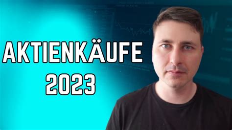 Neue Aktienk Ufe Spannende Investments F R Mein Portfolio Youtube