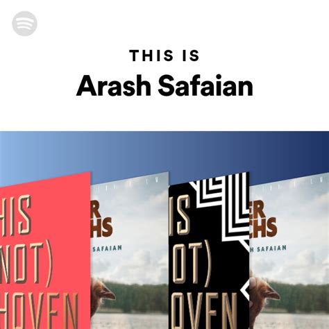 This Is Arash Safaian Playlist By Spotify Spotify