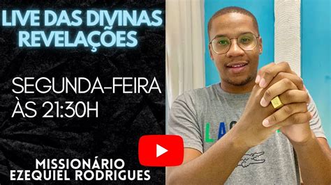 Live Das Divinas Revela Es Deus Falou Tudo E Mandou Te Dizer Que