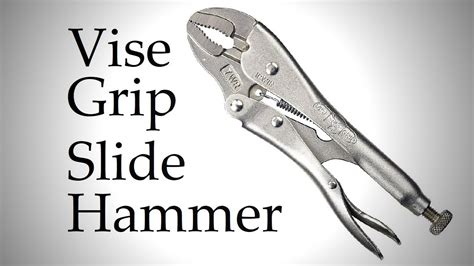 Vise Grip Slide Hammer Attachment Shop Vintage | library.ecosystem.build