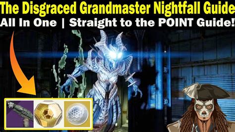 Destiny 2 The Disgraced Grandmaster Nightfall Guide FAST EASY To