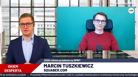 2020 rokiem przełomu na GPW Marcin Tuszkiewicz Squaber