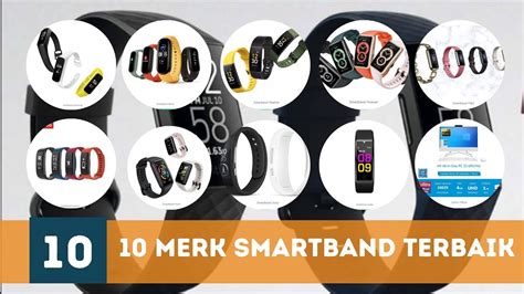 10 Rekomendasi Merk Smartband Terbaik YouTube