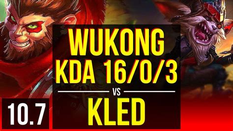 Wukong Vs Kled Top 5 Early Solo Kills Kda 1603 8 Solo Kills