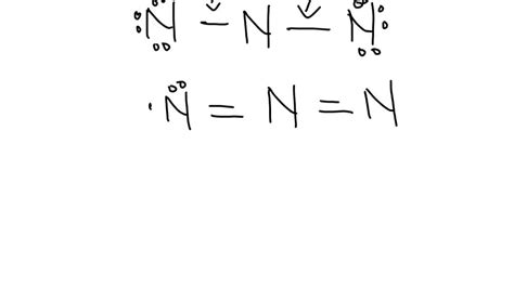 Solved Draw The Lewis Structure For The Most Stable Azide Ion N