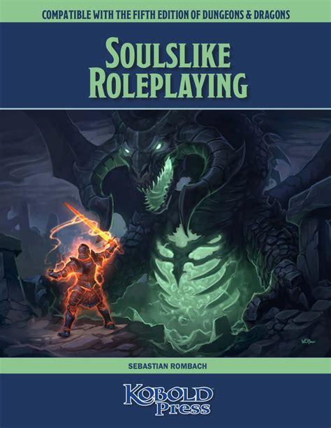 Soulslike Roleplaying For 5E D D Kobold Press Player Options