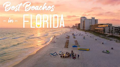 Top 10 Best Beaches In Florida For Beach Lovers