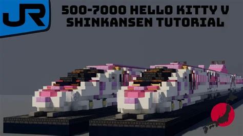 【マイクラ】JR West 500系7000番台V Hello Kitty Shinkansen Minecraft Train Tutorial (1.5:1)(SOON ...