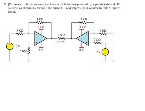 Solved 9 2 Marks The Two Op Amps In The Circuit Below